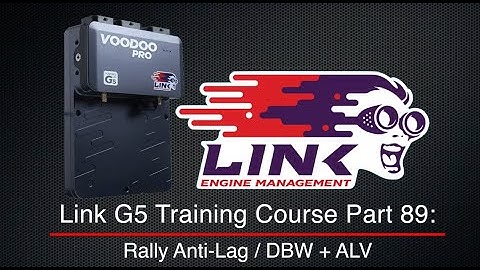 Link G5 Training Course Part 89: Rally Anti-Lag / DBW + ALV | Evans Performance Academy
