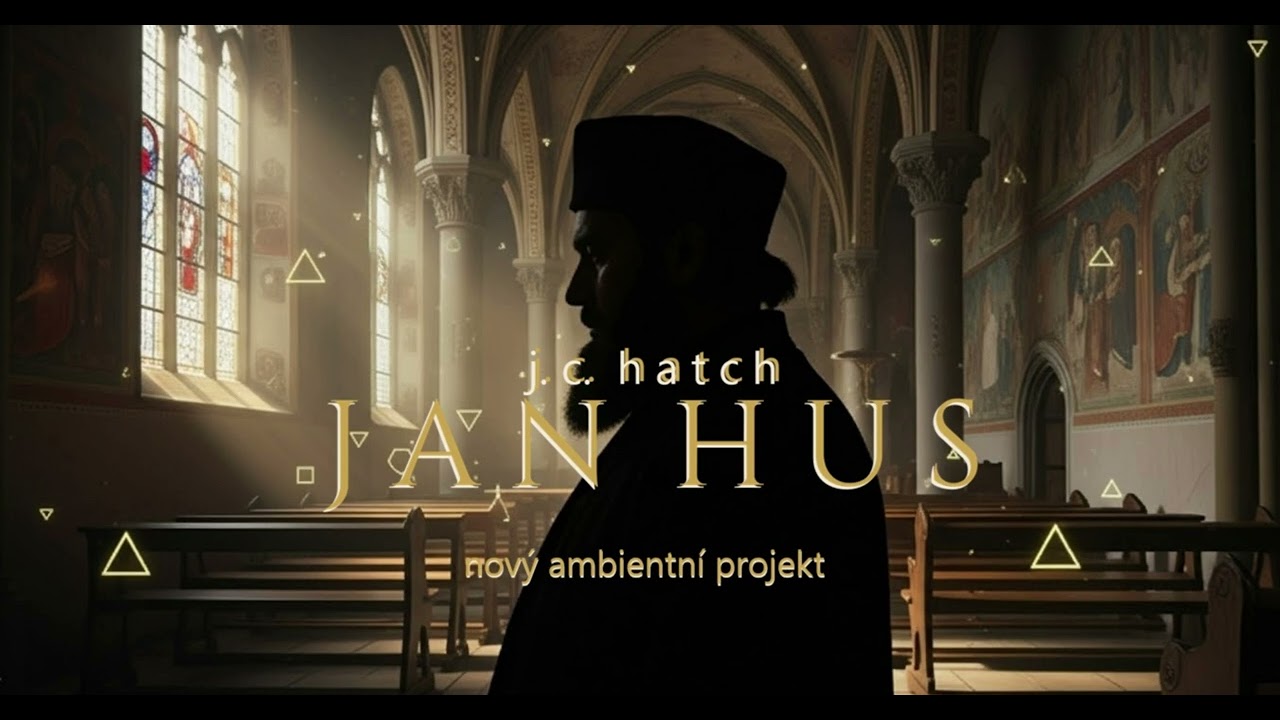 Nový ambientní projet Jan Hus