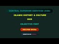 CSS ISLAMIC HISTORY &amp; CULTURE Paper Solved MCQs Year 2025 | Objective Part