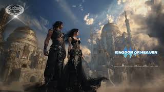 Kingdom Of Heaven  Middle Eastern Symphonic Gothic Metal