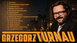 Grzegorz Turnau Najpiękniejsze Piosenki i Polskie Ballady