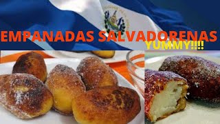 COMO HACER EMPANADAS SALVADORENAS SUPER DELICIOSA/ TUTORIAL SUPER RAPIDO/ LA PATRONA/ #comidatipica