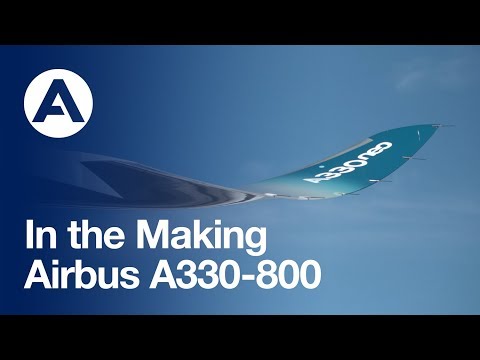 In the making: Airbus A330-800