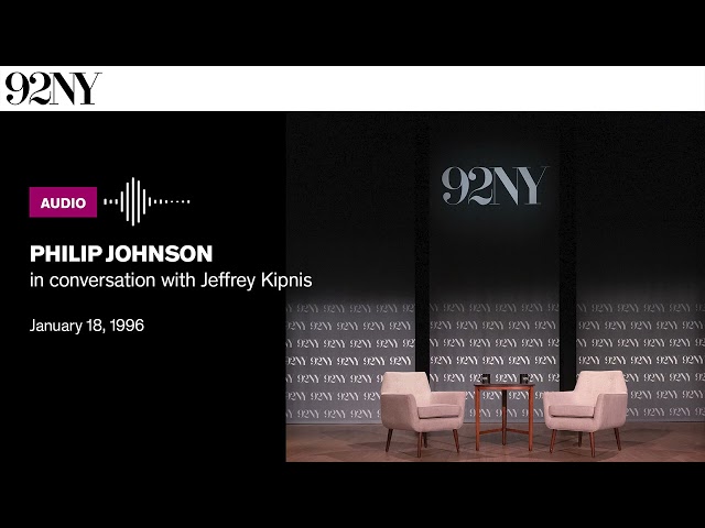 Philip Johnson in conversation with Jeffrey Kipnis (1996) class=