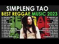 Simpleng Tao, Salamat, Beer, Jopay, Shoot shoot | Best Reggae Music 2023