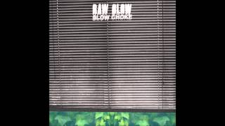 RAW BLOW - SLOW CHOKE (FULL EP)