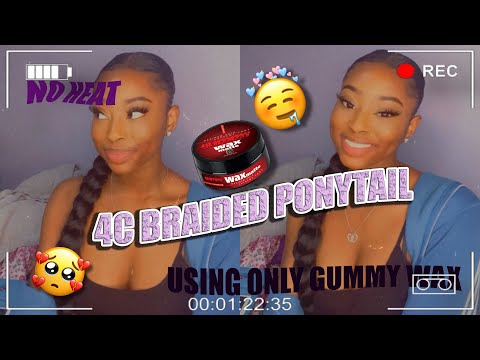 SLICK DOWN BRAIDED PONYTAIL ON 4C NATURAL HAIR  FT GUMMY WAX| MSSANDYBABY