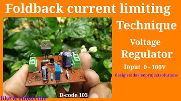 Foldback current limiting Voltage regulator