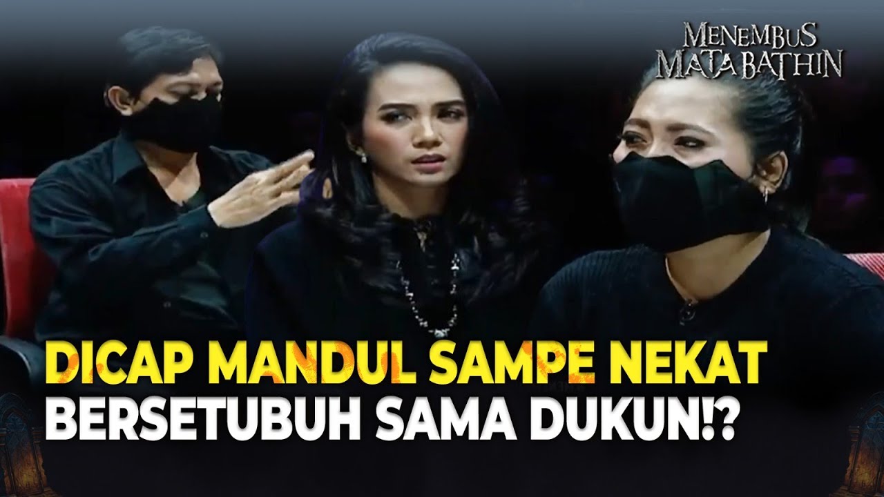 KACAU! Bertahun2 Gak Punya Anak, Istri Lari Ke Dukun!? | Menembus Mata Bathin Eps 220 Full