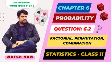 Class 11 Statistics, ch 6 question 6.2 | Evaluate Factorial, Permutation & Combination | faiq ahmad