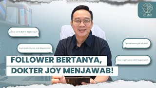QnA with DOKTER JOY! | TUMOR OTAK BISA SEMBUH TANPA OPERASI? 🤔🧠