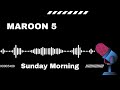 SimplySing Karaoke - Maroon 5: Sunday Morning