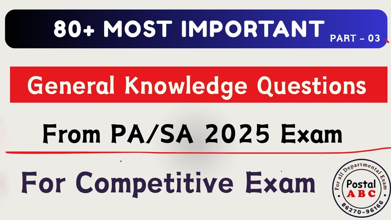 2025 PA/SA QUESTION PAPERS GK QUESTIONS | Part - 03 | MOST IMPORTANT FOR MTS & PM/MG EXAMS