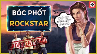 Bóc Phốt ROCKSTAR GAMES | Lắm TÀI - nhiều TẬT?