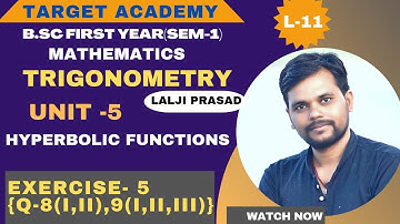 B.sc(part-1)Sem-1|L-11| Trigonometric |Unit-5|Hyperbolic functions| @Sudipstudypoint