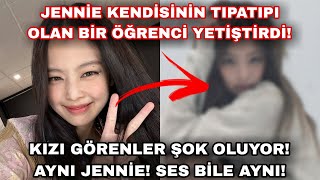 Jennie Kendisinin Tıpatıpı Olan Öğrenci Yetiştirdi Ses Bile Aynı Kızı Görenler Şok Oluyor