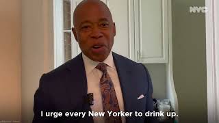 NYC Mayor Eric Adams : Drink NYC tap water.#nycviral