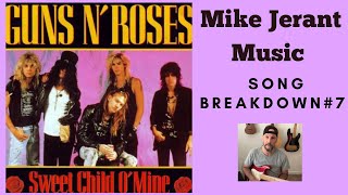 Song Breakdown #7- Sweet Child O' Mine