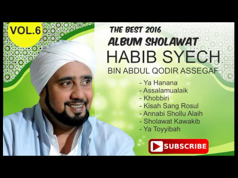 Album Terbaik - Habib Syech Bin Abdul Qodir Assegaf The Best Sholawat Pilihan