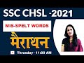 SSC CHSL 2021 | ENGLISH MARATHON  by Rani Ma'am | Mis-Spelt Words