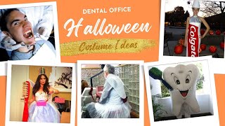 Dental Office Halloween Costume Ideas
