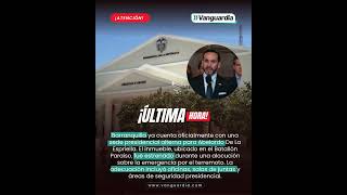 Barranquilla ya cuenta oficialmente con una sede presidencial alterna para Abelardo De La Espriella.