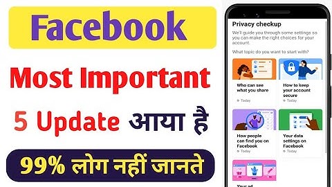 Facebook Important 5 Update For All Fb Users | Facebook Privacy Settings