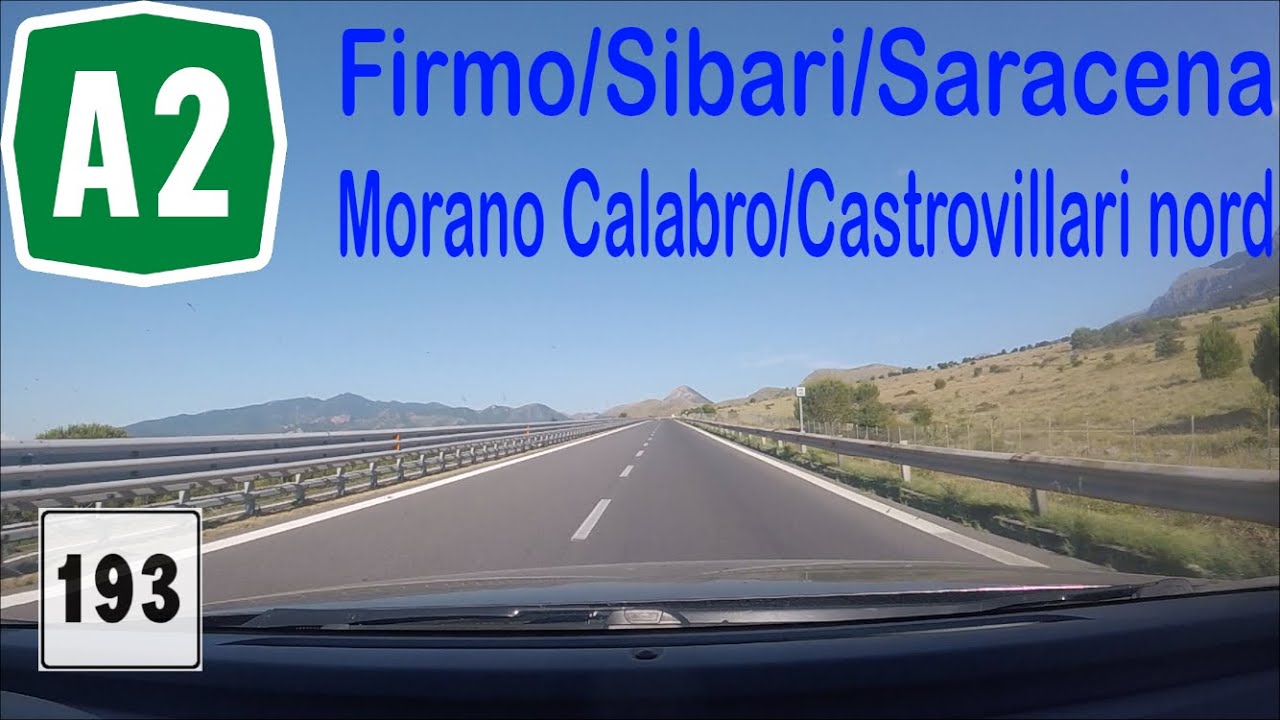 I - Autostrada A2 - Tratto da ammodernare Firmo/Sibari/Saracena-Morano Calabro/Castrovillari nord