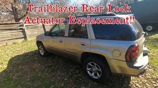 2002-2006 Chevrolet Trailblazer and GMC Envoy Rear Lock Actuator Replacement!!