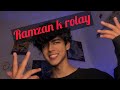 Ramadan k rolay