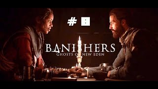 Banishers:   Ghosts of New Eden.   # 8.