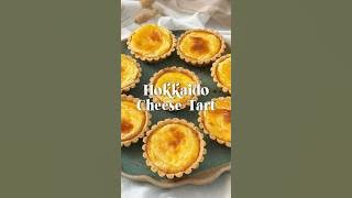 Hokkaido Cheese Tart🧀✨ coba bikin juga yuk! #cheesetart #hokkaido #resepcheesetart