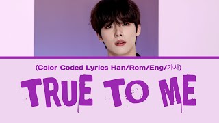 Ridam 'True To Me' Color Coded Lyrics (Official)