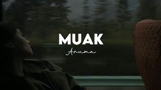 Muak - Aruma - (Lirik   Cover)