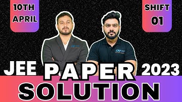 JEE Main 2023: Paper Solution | 10th April Attempt (Shift -1)  | i30Learning | #jee2023