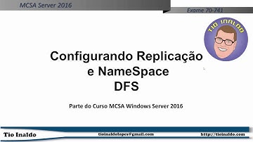 Configurando Replicação e NameSpace DFS no Windows Server 2016/19
