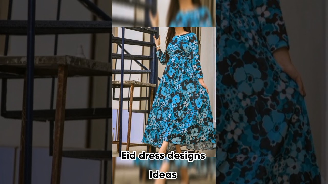 Eid dress designs ideas.