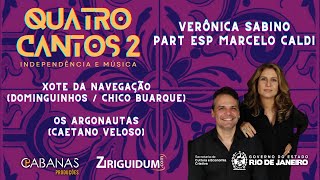 Verônica Sabino e Marcelo Caldi  - Xote da Navegação / Argonautas