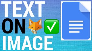 Google Docs: Adding Text To Images screenshot 4