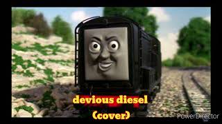 devious diesel(cover)