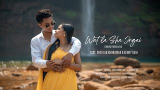 WAT LA SHA JNGAI || khasi official music video || sherilin khongwar & kenny rani || with cc subtitle