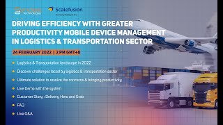 Driving Efficiency With Greater Productivity Mobile Device Management In Logistics & Transportation