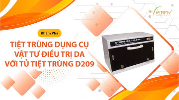 Tiệt trùng dụng cụ y tế với tủ tiệt trùng D209