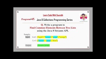 Link In Description: Q45 Find Common Elements Between Two Lists  using the Java 8 Streams API
