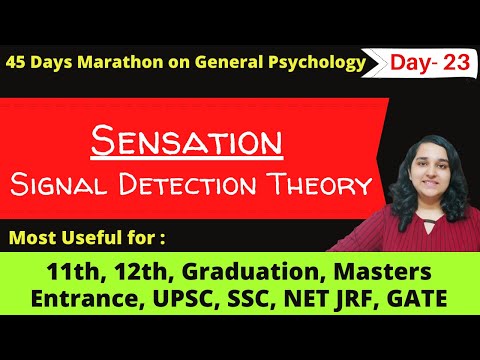 Sensation, Signal Detection Theory in Hindi| Psychophysics explained in detail| Mind Review