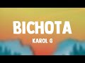 BICHOTA - Karol G {Letra}