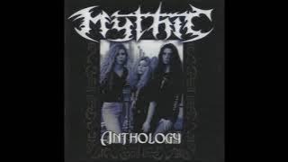 Mythic - Anthology (Full Album)