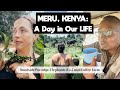 An Ordinary Day of Our Life in Kenya! | VLOG