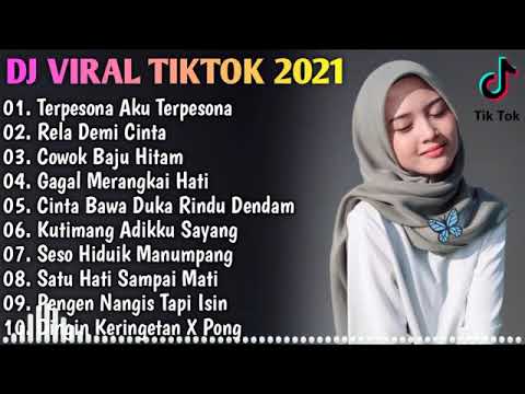 DJ TIK TOK YANG LAGI VIRAL TERPESONA AKU TERPESONA FULL ALBUM