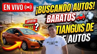 V Seccion está en vivo Precios Reales! Cotizando en Tianguis de Autos El Cardenal